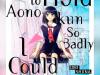 I-Want-to-Hold-Aono-kun-so-Badly-I-Could-Die