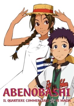 Abenobashi - Il Quartiere Commerciale di Magia
