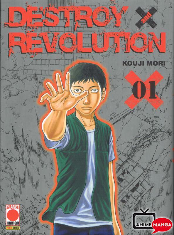 Destroy and Revolution