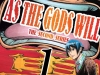 As-The-Gods-Will-2