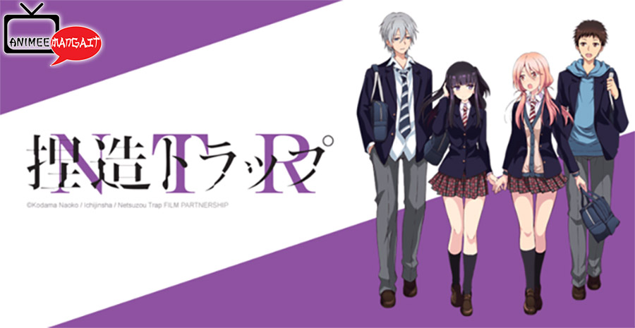Netsuzou TRap