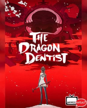 The Dragon Dentist