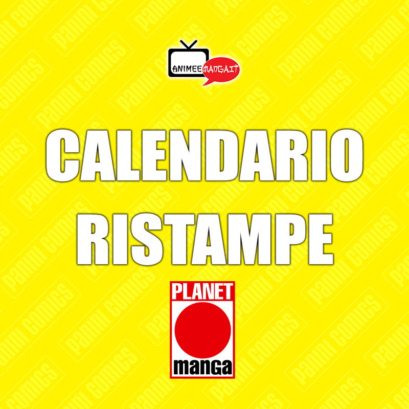 Calendario Ristampe Planet Manga 2021