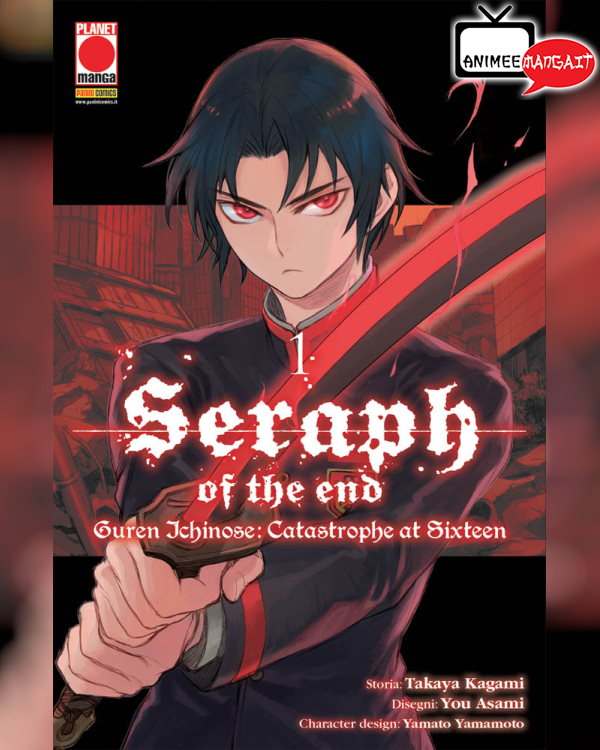 Guren Ichinose - Catastrophe at Sixteen - Planet Manga