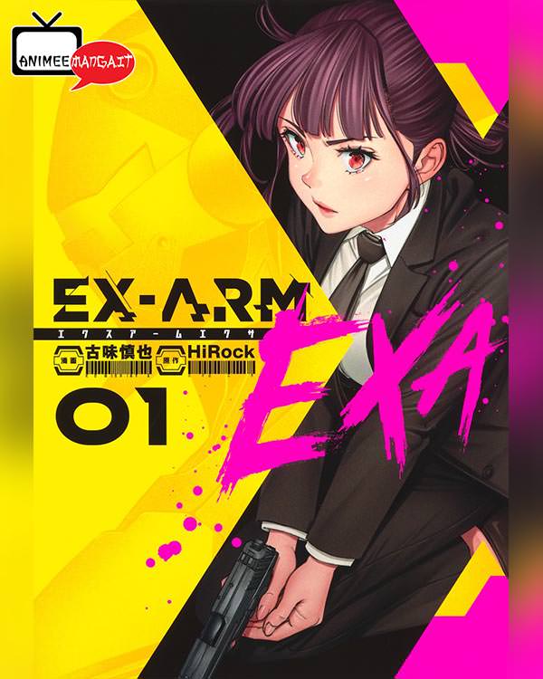 Termina il manga Ex-Arm Exa