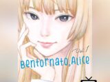 Bentornato, Alice