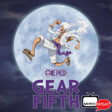 One Piece - Gear Fifth