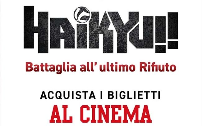 Haikyu!! Battaglia all’ultimo Rifiuto al cinema!