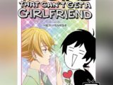 The Girl That Can't Get a Girlfriend