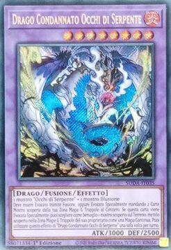 Drago Condannato Occhi di Serpente